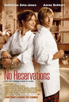 poster No Reservations
        &nbsp;&nbsp;(2007)
        