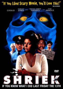 poster Shriek If You Know What I Did Last Friday the Thirteenth
        &nbsp;&nbsp;(2000)
        