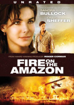poster Fire on the Amazon
        &nbsp;&nbsp;(1993)
        