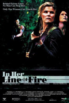 poster In Her Line of Fire
        &nbsp;&nbsp;(2006)
        